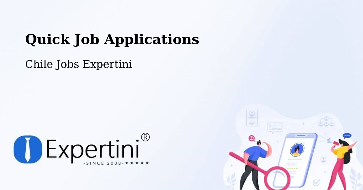 Quick Apply Feature – Cholchol - Chile Jobs Expertini